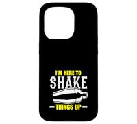 Bartender I'm Here To Shake Things Up Case for iPhone 15 Pro