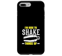Bartender I'm Here To Shake Things Up Case for iPhone 7 Plus/8 Plus
