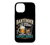 Bartender Mixologist Bartender Of Course I Talk To Myself Case for iPhone 14