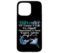 Bartender Mixologist Bartender Of Course I Talk To Myself Case for iPhone 15 Pro Max