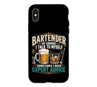 Bartender Mixologist Bartender Of Course I Talk To Myself Case for iPhone X/XS