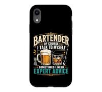 Bartender Mixologist Bartender Of Course I Talk To Myself Case for iPhone XR
