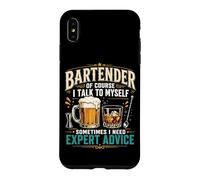 Bartender Mixologist Bartender Of Course I Talk To Myself Case for iPhone XS Max