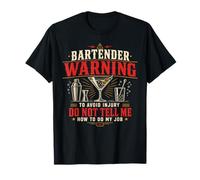 Bartender Mixologist Bartender Warning to Avoid Injury Do T-Shirt