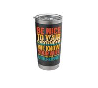 Bartender Mixologist Be Nice to Your Bartender We Know Your Stainless Steel Insulated Tumbler