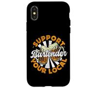 Bartender Mixologist Beer Support Your Local Bartender Case for iPhone X/XS
