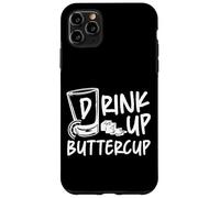 Bartender Mixologist Drink Up Buttercup Case for iPhone 11 Pro Max