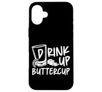 Bartender Mixologist Drink Up Buttercup Case for iPhone 16 Plus