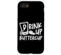 Bartender Mixologist Drink Up Buttercup Case for iPhone SE (2020) / 7/8