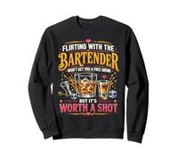 Bartender Mixologist Flirting With The Bartender Won't Get Sweatshirt