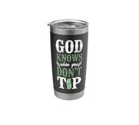 Bartender Mixologist God Knows When You Don't Tip Stainless Steel Insulated Tumbler