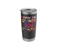 Bartender Mixologist I Know The Owner Too Stainless Steel Insulated Tumbler