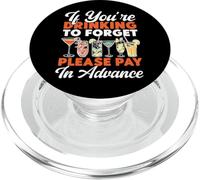 Bartender Mixologist If You're Drinking To Forget Please Pay PopSockets PopGrip for MagSafe