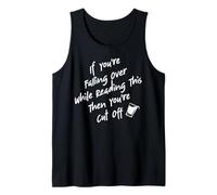 Bartender Mixologist If You're Falling Over While Reading Tank Top