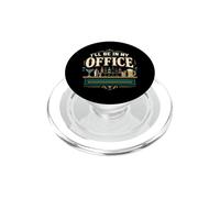 Bartender Mixologist I'll Be In My Office PopSockets PopGrip for MagSafe