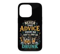 Bartender Mixologist Never Take Advice From Me You'll End Up Case for iPhone 13 Pro