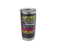 Bartender Mixologist Never Take Advice from Me You'll End Up Stainless Steel Insulated Tumbler