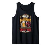Bartender Mixologist Please Be Patient with The Bartender Tank Top