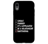 Bartender Mixologist Single Married It's Complicated In A Case for iPhone XR