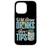 Bartender Mixologist Will Serve Drinks For Tips Case for iPhone 14 Pro Max