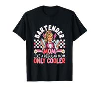 Bartender Mom Definition Regular Only Cooler Mother's Day T-Shirt