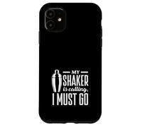 Bartender My Shaker Is Calling I Must Go Case for iPhone 11