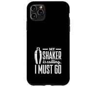 Bartender My Shaker Is Calling I Must Go Case for iPhone 11 Pro Max