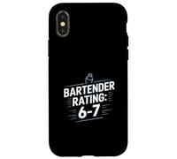 Bartender Rating 6 7 Funny Bar Humor Saying Case for iPhone X/XS
