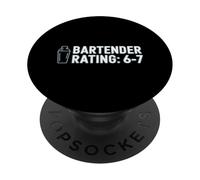 Bartender Rating 6 7 Funny Cocktail Joke Bar PopSockets Adhesive PopGrip