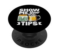 Bartender Show Me Your Tips Humor Graphic PopSockets Adhesive PopGrip