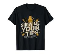 Bartender Show Your Tips Mixology Club T-Shirt