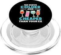 Bartender We Serve Colder And Cheaper Than Your Ex PopSockets PopGrip for MagSafe