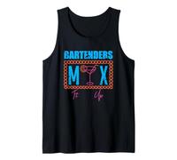 Bartenders Mix It Up Cocktail Bartender Quote Tank Top