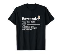 Bartending Bartender Serve Beer Colder Cheaper Than Your Ex T-Shirt