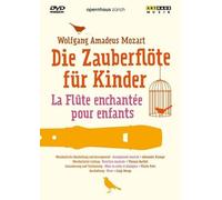 Die Zauberflöte für Kinder – Thomas Barthel / Wolfgang Amadeus Mozart – DVD – NTSC – ARTHAUS