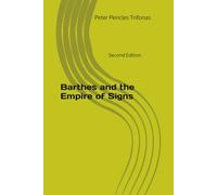 Barthes and the Empire of Signs