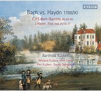 Barthold Kuijken, Wieland Kuijken, Ann Cnop, Piet Kuijken, Ewald Demeyere - Bach vs. Haydn 1788/90 - C.P.E. Bach: Quartets Wq 93-95 - Haydn: Trios Hob XV: 15-17