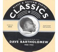 Bartholomew, Dave - Classics 1950 - 1952 [French Import]
