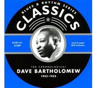 Bartholomew, Dave - Classics 1952 - 1955 [French Import]