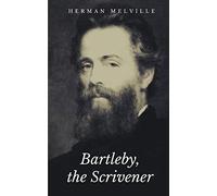 Bartleby, the Scrivener