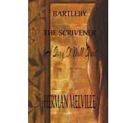 Bartleby The Scrivener