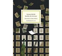 Bartleby, the Scrivener: A Story of Wall-Street