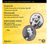 BartLomiej NizioL; Lukasz Borowicz: BBC Scottish Symphony Orchestra - Stojowski & Wieniawski: Violin Concertos