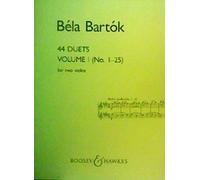Bartok: 44 Duets Volume I No. 1-25 for Two Violins