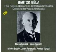 Bartok, B. - Four Pcs Orchestra/Rhapsody Violin/Concerto Violin