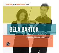 Bartok, Bela / Plumb, Sarah / Lovelace, Timothy - Bela Bartok: Music for Violin & Piano