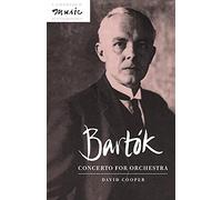 Bartok: Concerto for Orchestra (Cambridge Music Handbooks)
