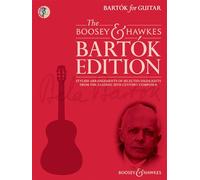 BartoK for Guitar: Stylish Arrangements of Selected Highlights from the Leading 20th Century Composer: Stylish arrangements of selected highlights ... (The Boosey & Hawkes Bartok Edition)