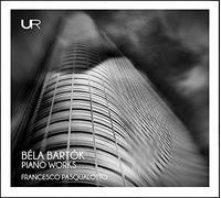 Francesco Pasqualotto - Bartok: Piano Works