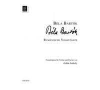 Bartók: Romanian Folk Dances for Violin and Piano, ed. Zoltán Székely (Universal Edition UE8474)